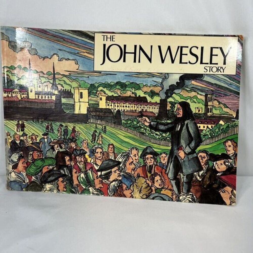 The JOHN‎ WESLEY Story by Poulter, Robert Book